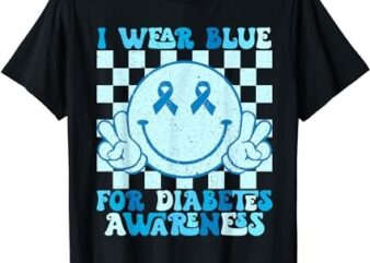 I Wear Blue For Diabetes Awareness month Smile Face Diabetic T-Shirt