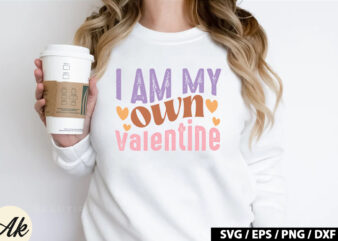 I am my own valentine Retro SVG