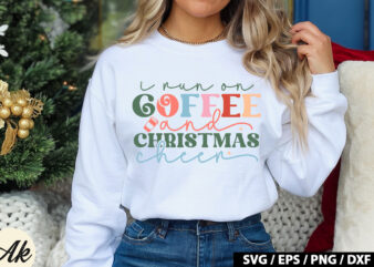 I run on coffee and christmas cheer Retro SVG t shirt design for sale