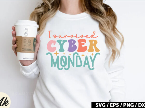 I survived cyber monday retro svg t shirt design for sale