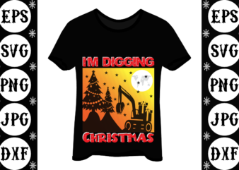 I’m digging Christmas t shirt design for sale