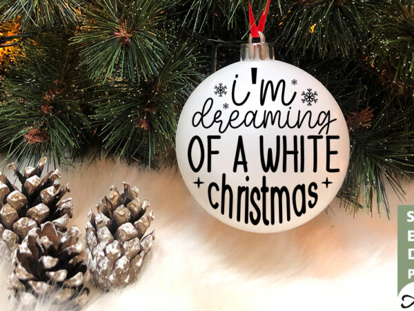 I’m dreaming of a white christmas round sign svg t shirt design for sale