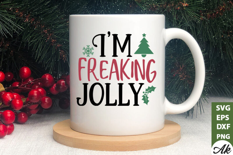 I’m freaking jolly SVG