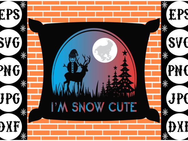 Im snow cute t shirt design for sale