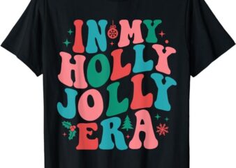 In My Holly Xmas Jolly Para Era Retro Christmas Jolly Para T-Shirt