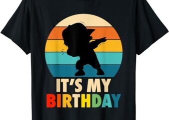 It’s My Birthday Shirt for Boys Girls Dabbing Birthday T-Shirt