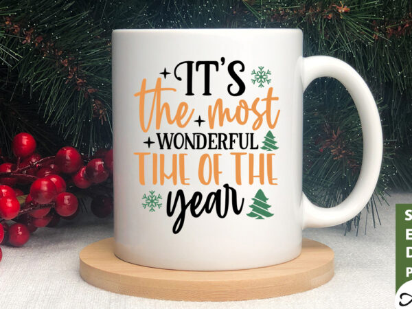 It’s the most wonderful time of the year sign making svg t shirt design for sale