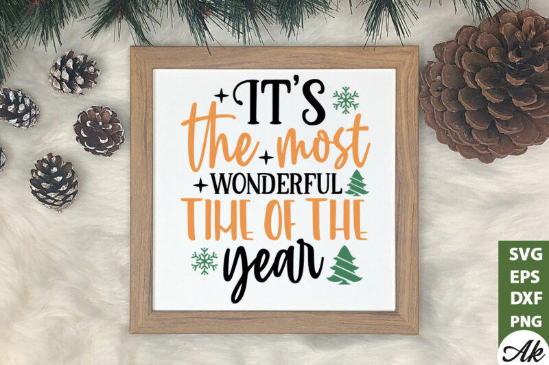 It’s the most wonderful time of the year Sign Making SVG