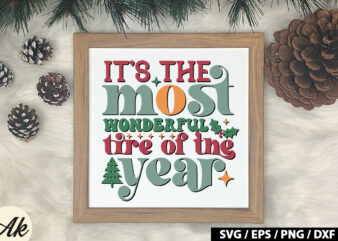 It’s the most wonderful tire of the year Retro SVG t shirt design for sale