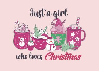 Just A Girl Who Loves Christmas Svg, Pink Christmas Svg, Pink Winter Svg, Pink Santa Svg, Pink Santa Claus Svg, Christmas Svg