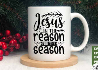 Jesus in the reason for the season SVG vector clipart