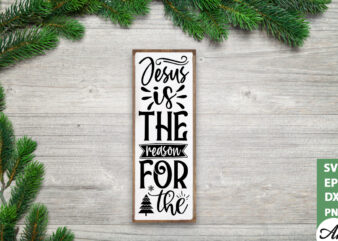Jesus is the reason for the porch sign SVG vector clipart
