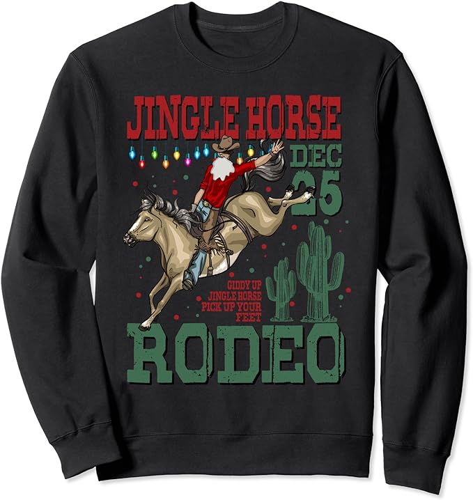 Jingle Horse Rodeo Christmas Western Cowboy Santa Claus Sweatshirt