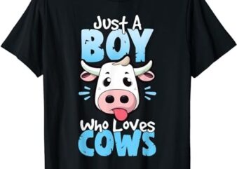 Just a Boy Who Loves Cows – Cute farmer cow lover T-Shirt