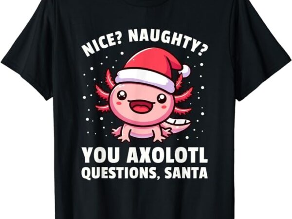 Kids axolotl shirt boys girls axolotl questions christmas t-shirt