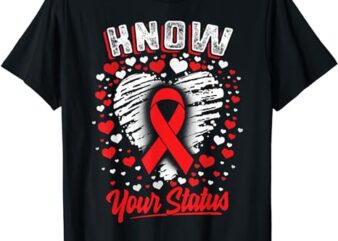 Know Your Status Red Ribbon Hiv & Aids Awareness Virus T-Shirt