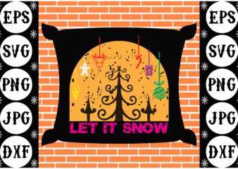 Let it snow