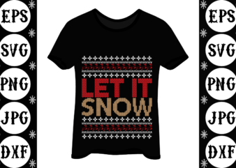 Let it snow