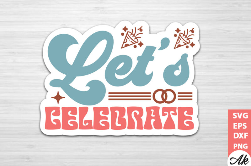 Let’s celebrate Stickers Design