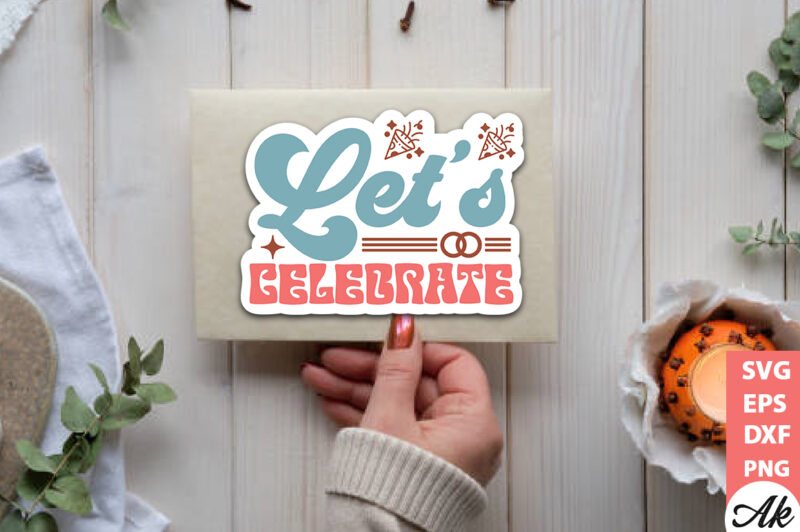 Let’s celebrate Stickers Design