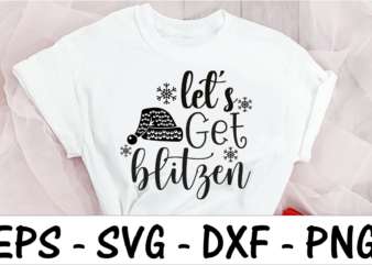 Let’s get blitzen 1 t shirt vector graphic