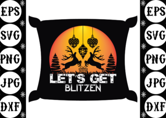 Let’s get blitzen