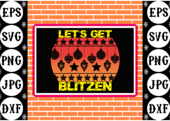 Let’s get blitzen