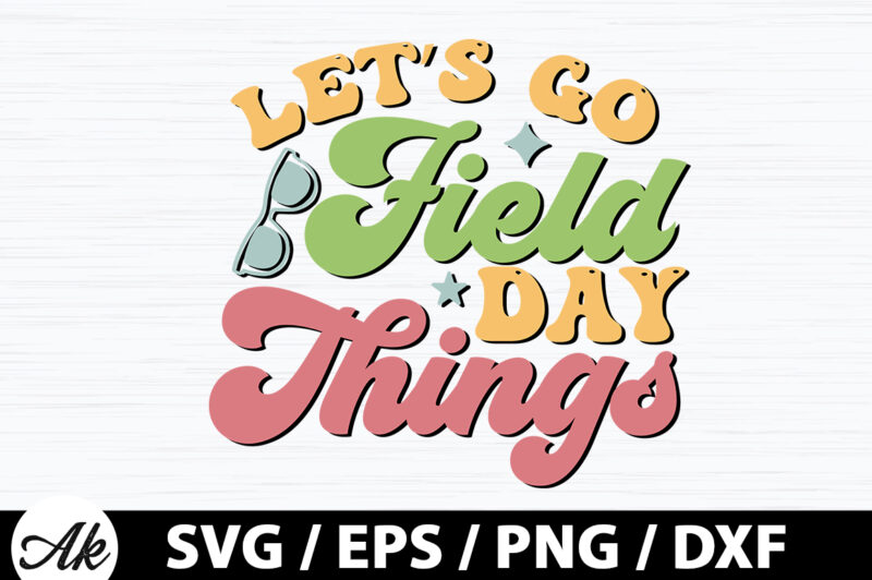 Retro Field day SVG Bundle