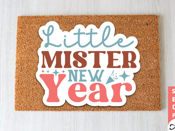 Little mister new year stickers design