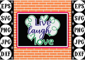 Live laugh love sticker
