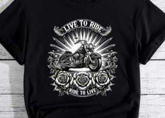 Live to Ride, Motorcycle PNG, Bikers PNG, Motor Bike Lovers PNG, Motorcycle PNG File