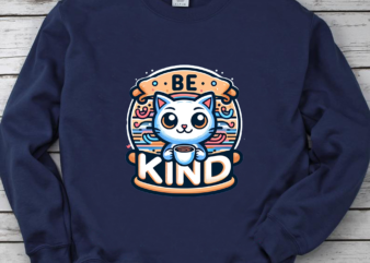 Be Kind Coffee Be Kind Cat T-Shirt , Be Kind Shirt, Funny Cat Shirt PNG File