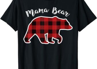 MAMA BEAR Women Red Plaid Christmas Pajama Family Mom Gift T-Shirt