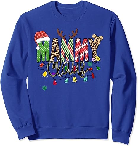 Mammy Claus Xmas Happy New Santa Claus Merry Christmas Sweatshirt