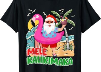 Mele Kalikimaka Hawaiian Christmas in Hawaii Beach Santa T-Shirt