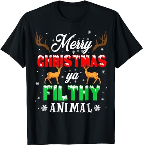 Merry Christmas Animal Filthy Ya Funny Xmas Pajama T-Shirt