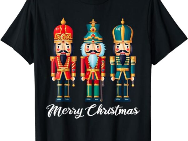 Merry christmas nutcracker ballet festive xmas men women t-shirt