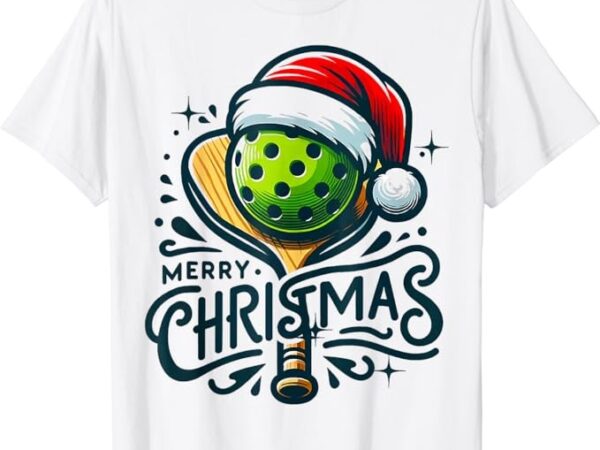 Merry christmas pickleball pickle ball and paddle santa hat t-shirt