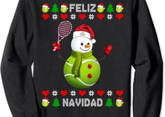 Merry Christmas Tennis Feliz Navidad Ugly Christmas Sweatshirt