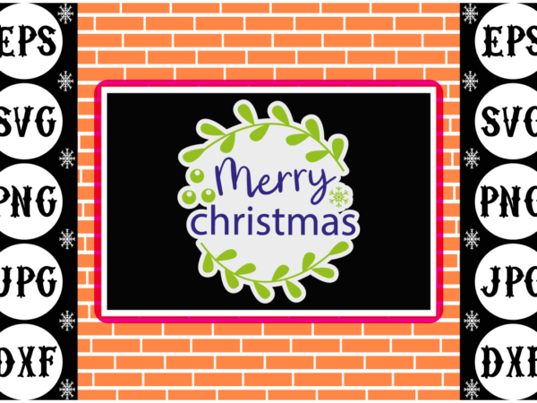 Merry christmas sticker 1 t shirt designs for sale