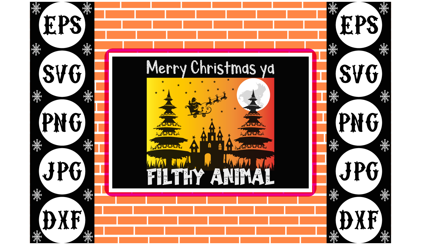 Merry Christmas ya filthy animal - Buy t-shirt designs