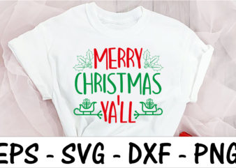 Merry Christmas ya’ll 1 t shirt designs for sale