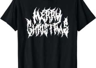 Merry Christmas. Death Metal, Black Metal, Funny Goth Xmas T-Shirt