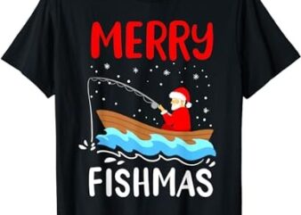 Merry Fishmas Funny Christmas Santa Claus Fishing Fisherman T-Shirt