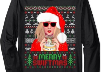 Merry Swiftmas Era Funny Ugly Sweater Christmas Xmas Holiday Long Sleeve T-Shirt
