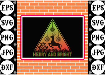 Merry and bright