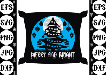 Merry and bright t shirt designs for sale