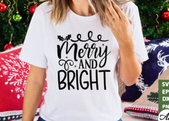Merry and bright SVG t shirt designs for sale