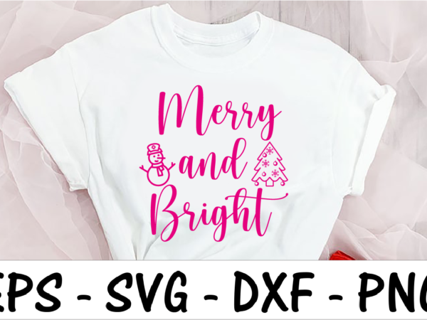 Merry & bright t shirt designs for sale