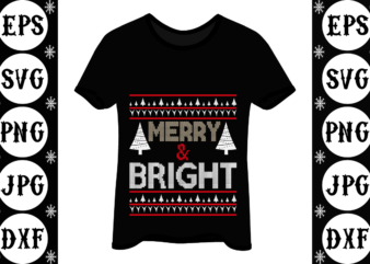 Merry & bright t shirt designs for sale